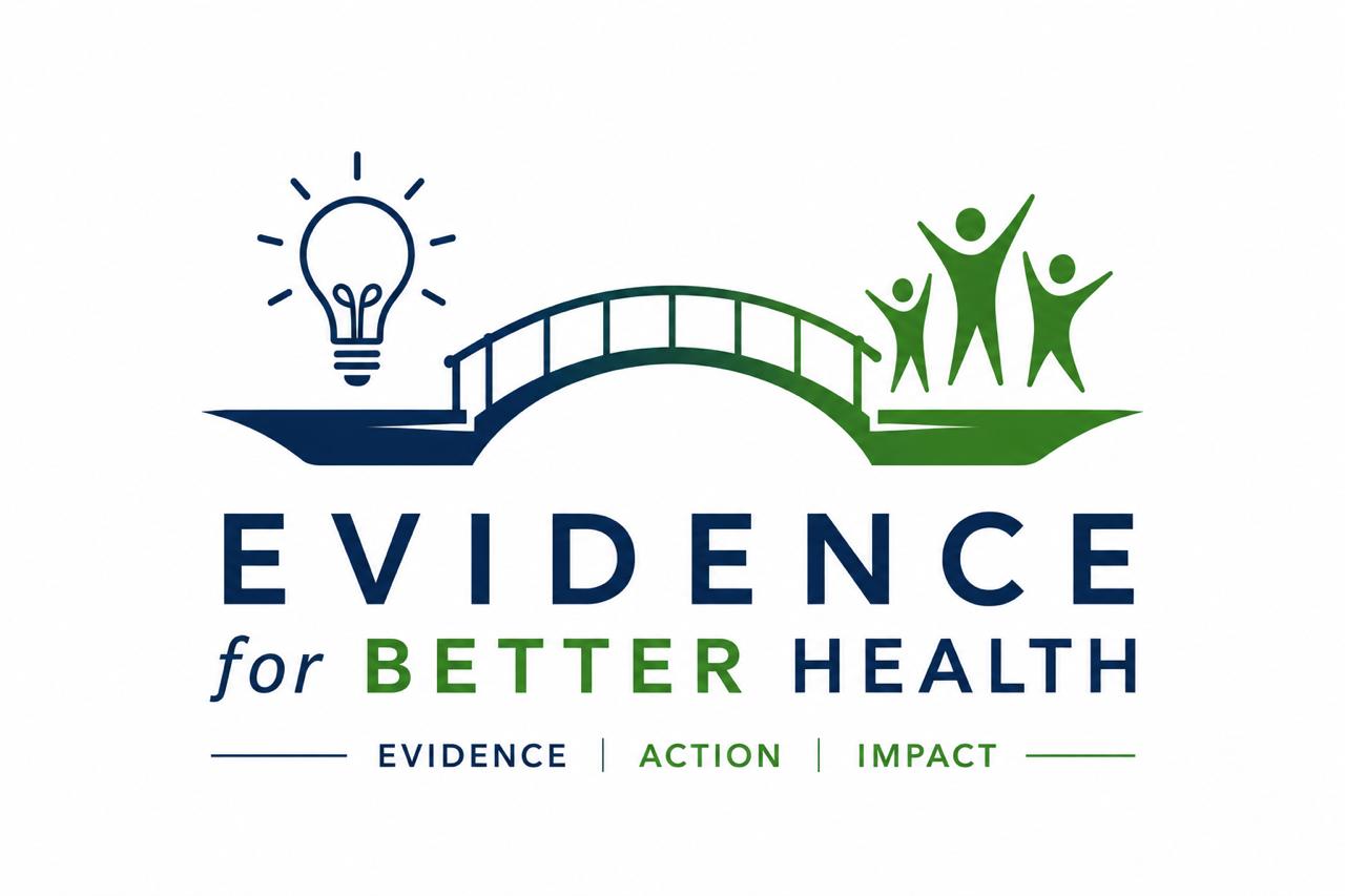 Evidence for Better Health